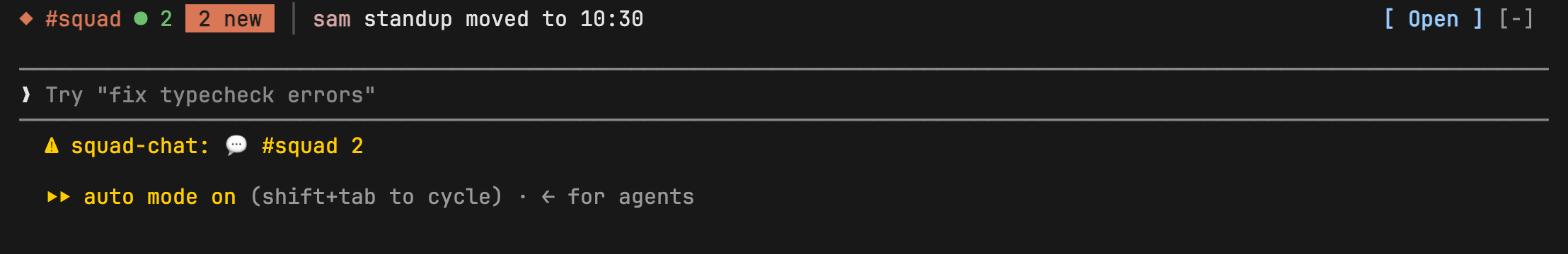 The one-line summary above the prompt while the pane is closed